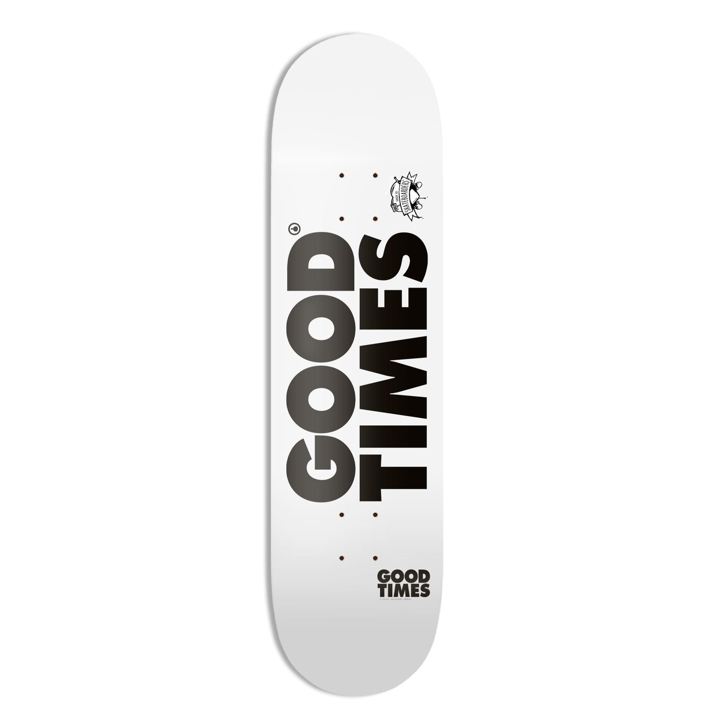 Good Times Skateboards Whitelogo Deck
